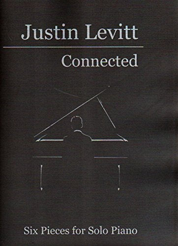 Connected: Six Pieces for Solo Piano