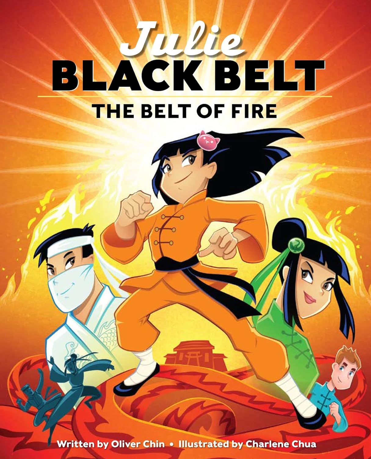 Julie Black Belt: The Belt of Fire