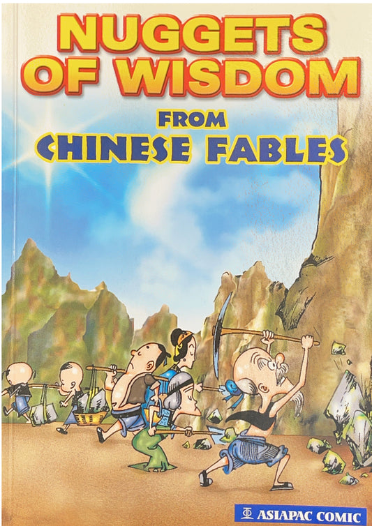 Nuggets Of Wisdom From Chinese Fables