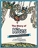 The Story of Kites: Amazing Chinese Inventions