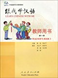 Learn Chinese With Me 1: Teacher's Book