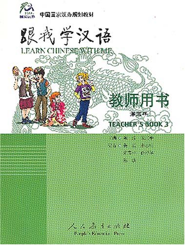 Learn Chinese With Me: Teacher's Book 3