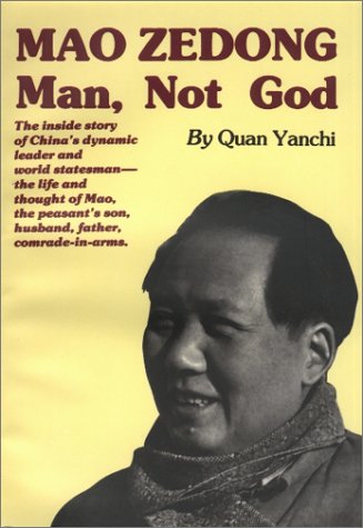 Mao Zedong: Man, Not God