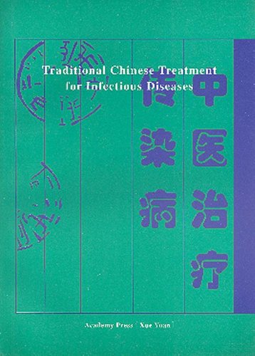 Traditional Chinese Treatment of Infectious Diseases