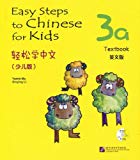 Easy Steps to Chinese for Kids Textbook 3a (W/CD)