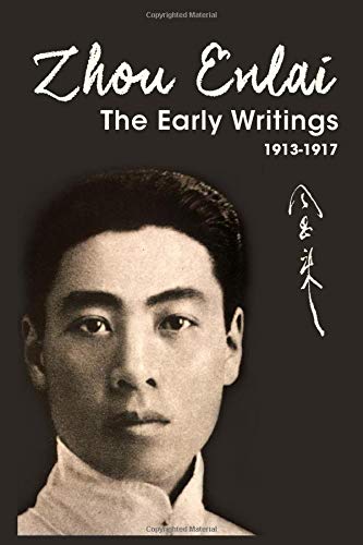 Zhou Enlai: The Early Writings, 1913-1917