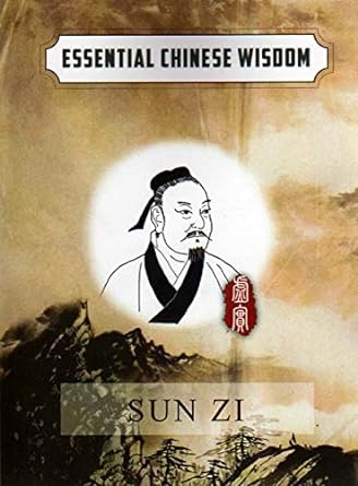 Essential Chinese Wisdom Series: Sun Zi (English Chinese Edition) (English and Chinese Edition)