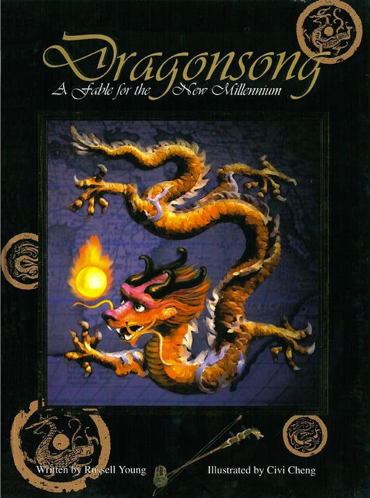 Dragonsong: A Fable for the New Millennium