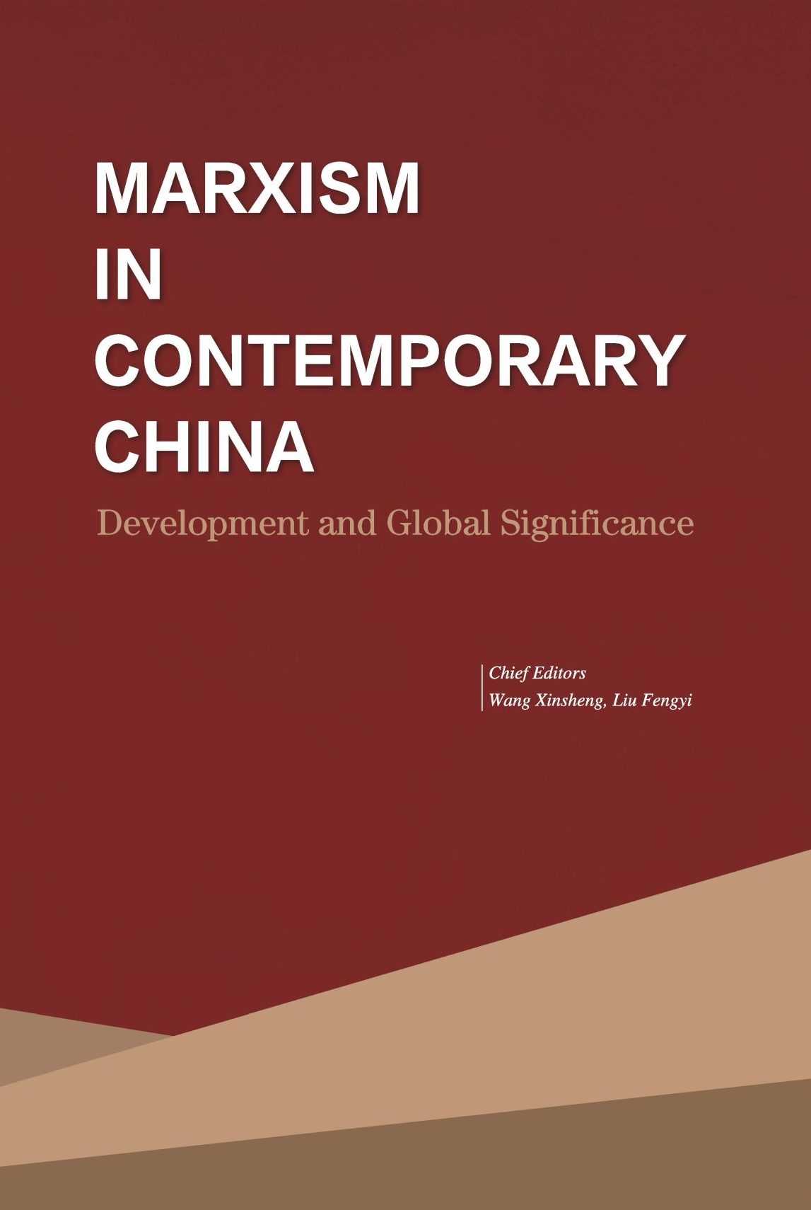 Marxism in Contemporary China: Development and Global Significance