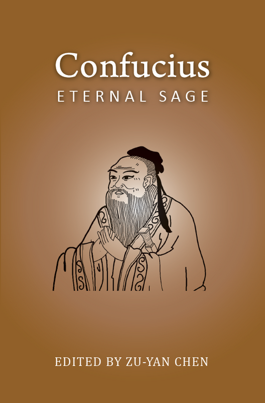 Confucius Eternal Sage (Hardcover)