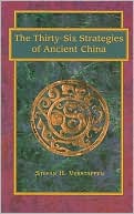 The Thirty-six Strategies Of Ancient China