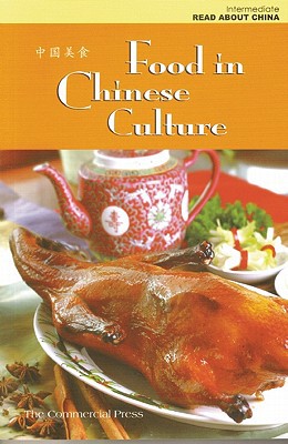 Food in Chinese Culture (Read About China)