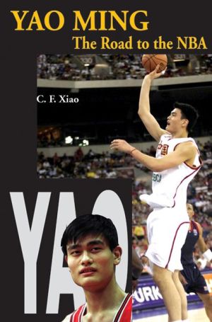 Yao Ming: The Road to the NBA