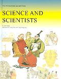 Science and Scientists (True Stories From Ancient China)