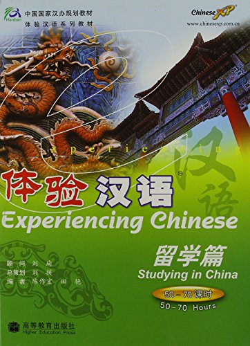 Experiencing Chinese - Studying in China
