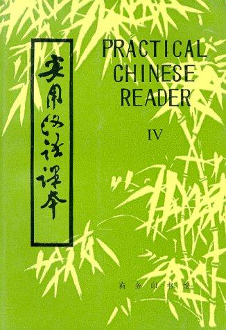 Practical Chinese Reader, Iv