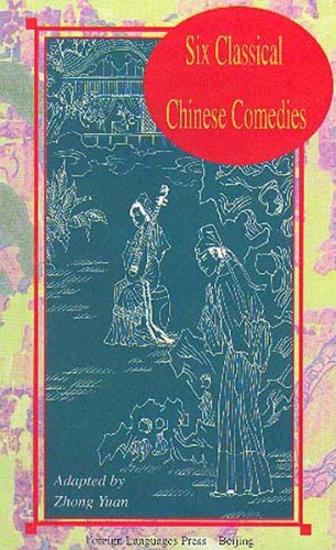 Six Classical Chinese Comedies