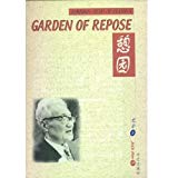 Echo of Classics- Garden of Repose(Qi yuan) (English and Chinese Edition)