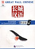 Great Wall Chinese: Essentials in Communication Book 5