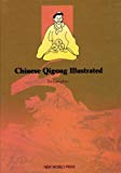 Chinese Qigong Illustrated