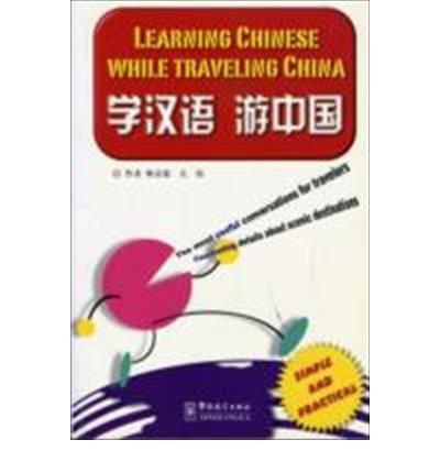 Learning Chinese While Traveling China