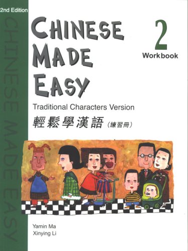 CHINESE MADE EASY WORKBOOK 2 - TRADITIONAL (2ND EDITION)