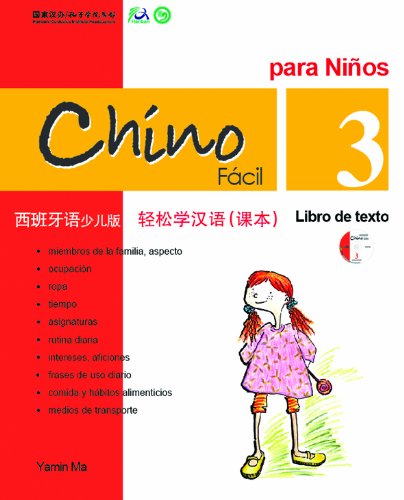 Chino Facil para Ninos (Libro de texto 3) (Spanish and Chinese Edition)