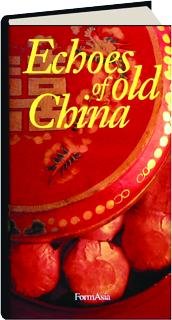 Echoes of Old China